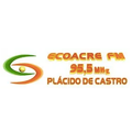 Eco Acre FM - Plácido de Castro / AC - Ouça ao vivo