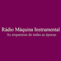Rádio Maquina Instrumental