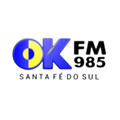 OK FM 985 - Santa Fé do Sul / SP - Ouça ao vivo