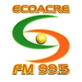 Eco Acre FM 99 - Epitaciolândia / AC - Ouça ao vivo