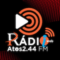 Atos 2.44 FM - Webrádios | Brasil / WR - Ouça ao vivo