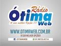 Rádio Ótima Web - Webrádios | Brasil / WR - Ouça ao vivo