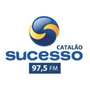 Sucesso FM - Catalão / GO - Ouça ao vivo